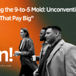 Breaking the 9-to-5 Mold: Unconventional Careers That Pay Big